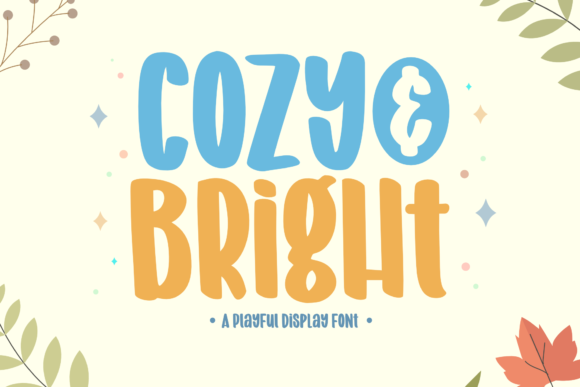 Cozy and Bright: A Playful Font for Joyful Design